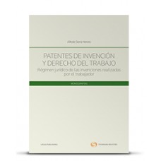 PATENTES DE INVENCIÓN Y DERECHO DEL TRABAJO